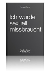 Tabuthema Kindesmissbrauch - ich wurde sexuell missbraucht